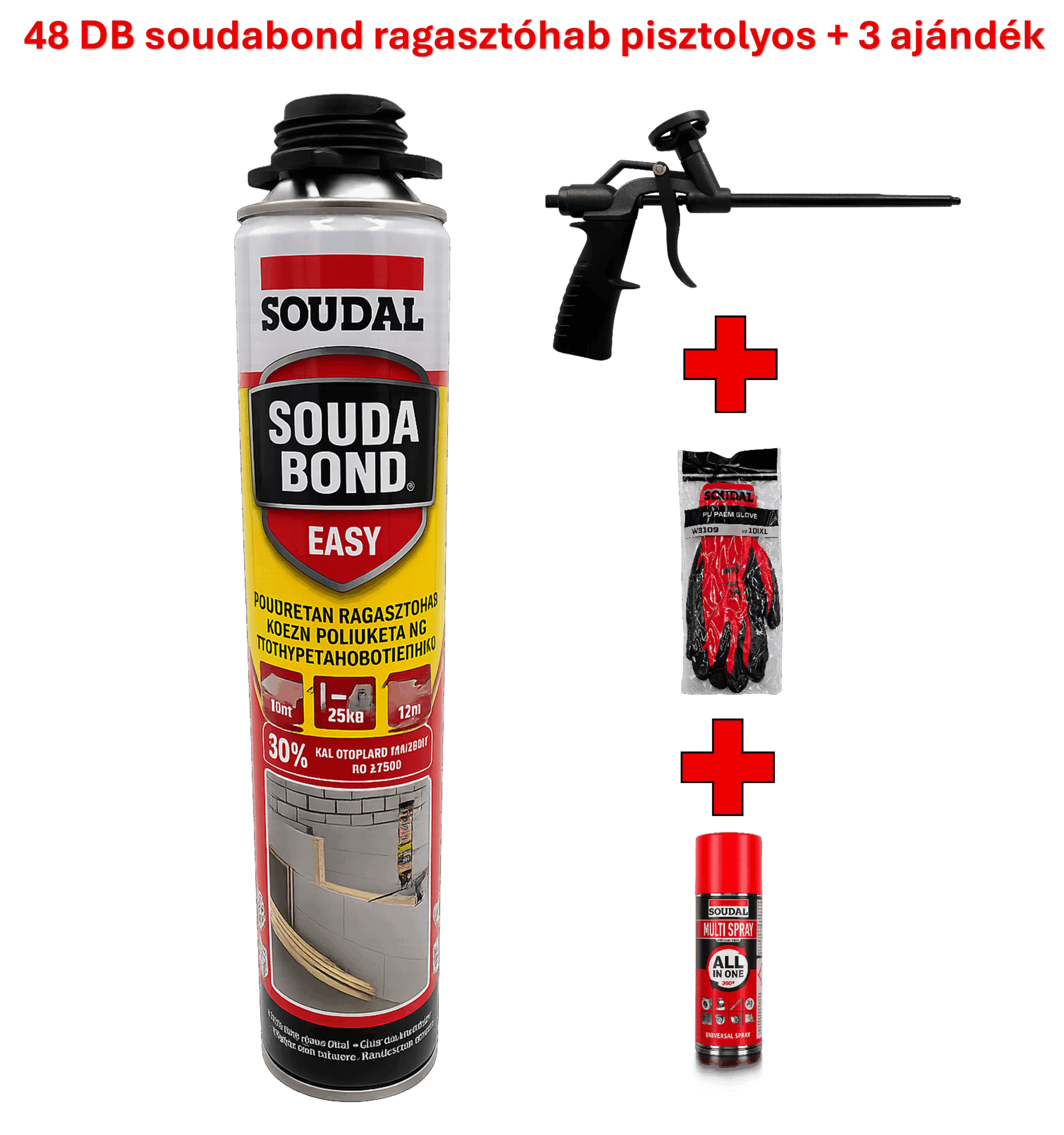 48 db SOUDAL Soudabond Easy ragasztóhab 750ml (pisztolyos) + 3 ajándék