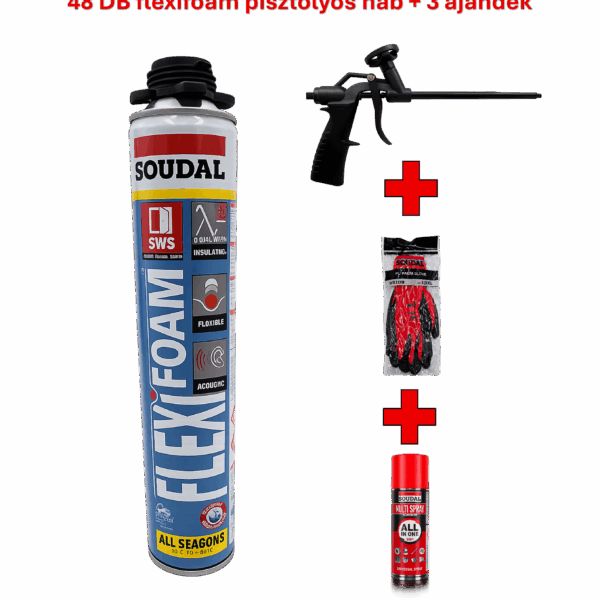 48 db SOUDAL FlexiFoam purhab 750ml 4 évszakos (pisztolyos) + 3 ajándék