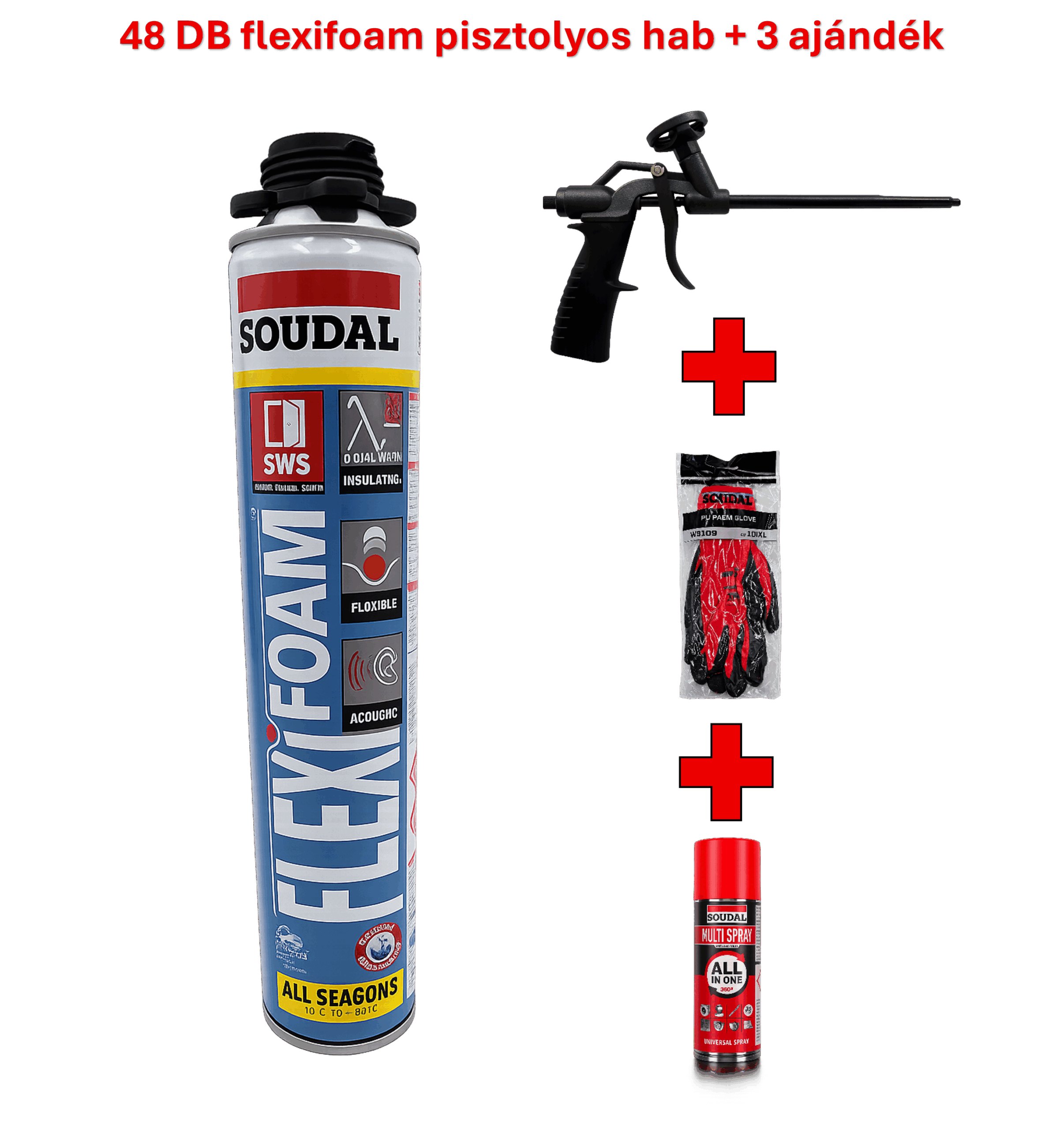 48 db SOUDAL FlexiFoam purhab 750ml 4 évszakos (pisztolyos) + 3 ajándék